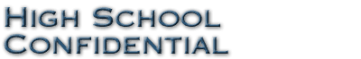 High School Confidential